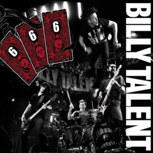 Billy Talent 666, 2007