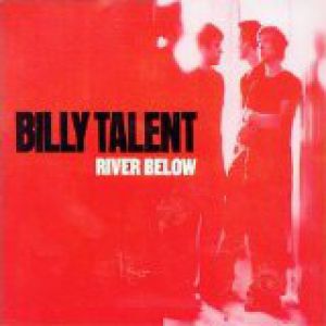 Album River Below - Billy Talent