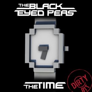 Black Eyed Peas The Time (Dirty Bit), 2010