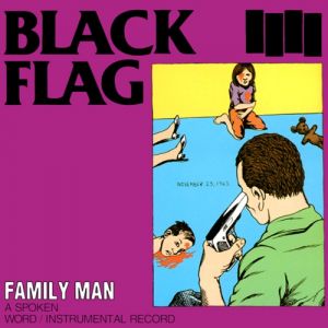 Album Family Man - Black Flag