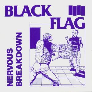 Album Black Flag - Nervous Breakdown