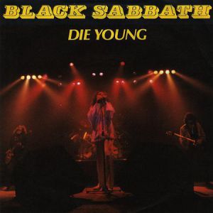 Black Sabbath Die Young, 1980