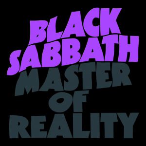 Black Sabbath Master of Reality, 1971