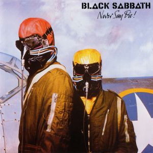 Black Sabbath Never Say Die!, 1978