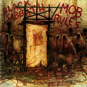 Black Sabbath The Mob Rules, 1981