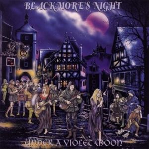 Blackmore's Night : Under a Violet Moon