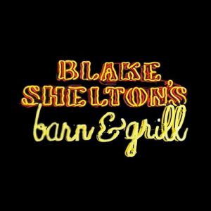 Blake Shelton's Barn & Grill Album 
