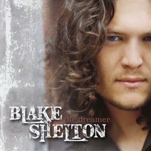 Album Blake Shelton - The Dreamer
