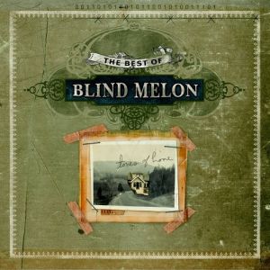 Album Blind Melon - The Best of Blind Melon