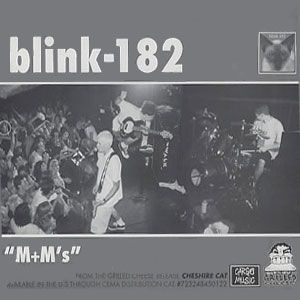 Blink-182 M+M's, 1995