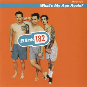 Blink-182 What's My Age Again?, 1999