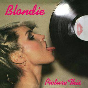 Album Blondie - Picture This
