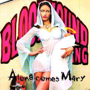 Album Along Comes Mary - Bloodhound Gang