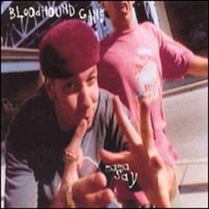 Album Bloodhound Gang - Mama Say