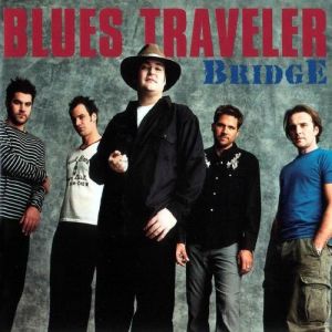 Blues Traveler Bridge, 2001