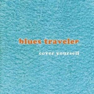 Album Blues Traveler - Cover Yourself