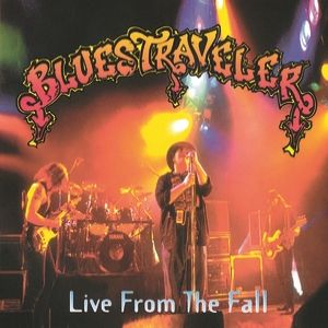 Blues Traveler Live from the Fall, 1996
