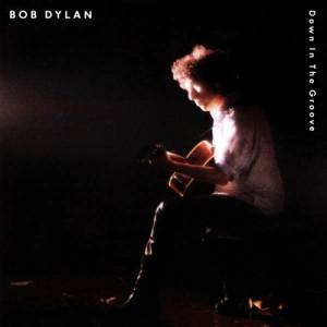 Album Down in the Groove - Bob Dylan