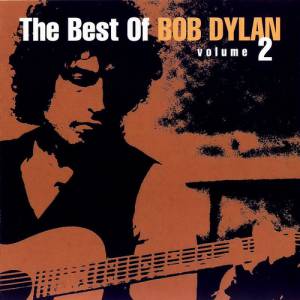 Album Bob Dylan - The Best of Bob Dylan, Volume 2