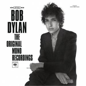 Bob Dylan The Original Mono Recordings, 2010