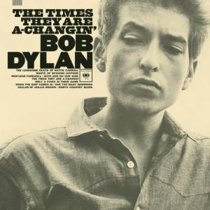 Bob Dylan The Times They Are a-Changin', 1964
