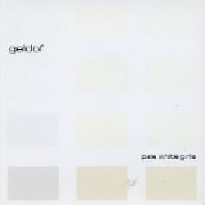 Album Bob Geldof - Pale White Girls