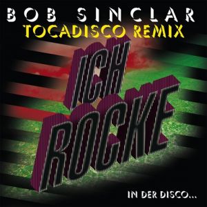 Album Ich Rocke - Bob Sinclar