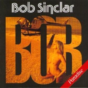 Album Bob Sinclar - Paradise