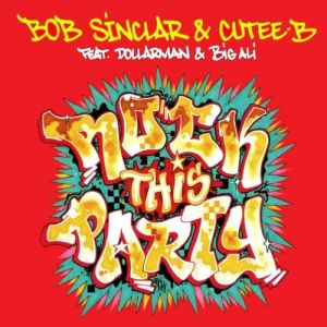 Rock This Party (Everybody Dance Now) - Bob Sinclar