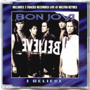 Bon Jovi I Believe, 1993