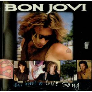 Bon Jovi This Ain't a Love Song, 1995