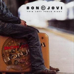 Album This Left Feels Right - Bon Jovi