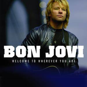 Album Bon Jovi - Welcome to Wherever You Are