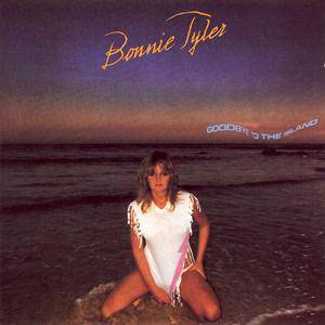 Bonnie Tyler Goodbye to the Island, 1981