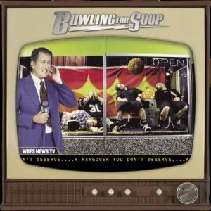 Album Bowling For Soup - A Hangover You Don