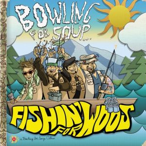 Album Bowling For Soup - Fishin