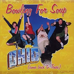 Album Bowling For Soup - Ohio (Come Back to Texas)