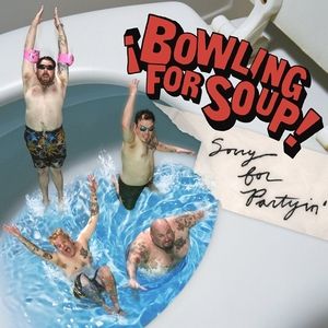 Bowling For Soup Sorry for Partyin', 2009