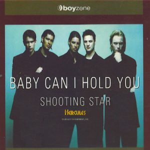 Boyzone : Baby Can I Hold You
