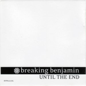 Album Breaking Benjamin - Until the End