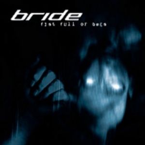 Album Bride - Fist Full of Bees