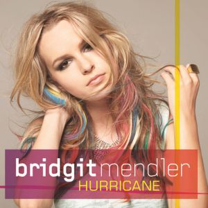 Album Bridgit Mendler - Hurricane
