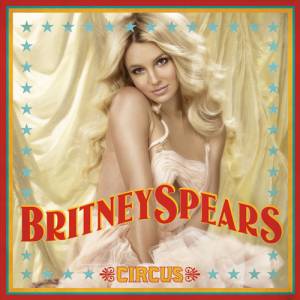 Album Britney Spears - Circus