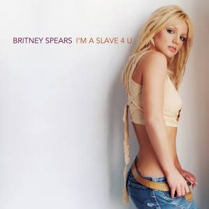 Britney Spears I'm a Slave 4 U, 2001