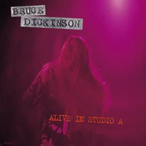 Album Alive in Studio A - Bruce Dickinson