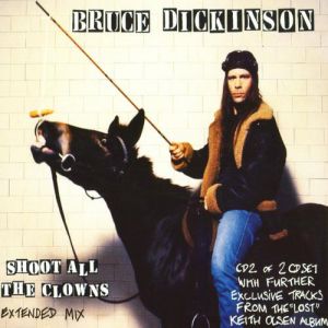 Bruce Dickinson : Shoot All the Clowns