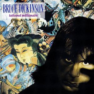 Album Tattooed Millionaire - Bruce Dickinson
