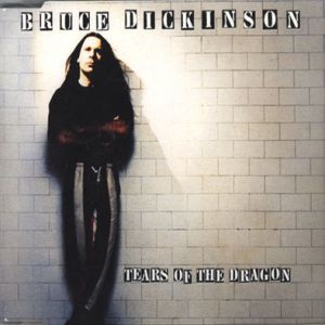 Album Bruce Dickinson - Tears of the Dragon