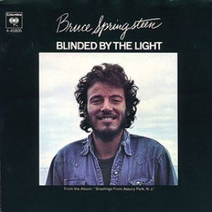Bruce Springsteen Blinded by the Light, 1973