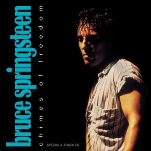Bruce Springsteen Chimes of Freedom, 1988